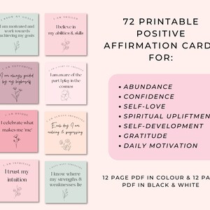 May include: 72 printable positive affirmation cards for abundance, confidence, self-love, spiritual upliftment, self-development, gratitude, and daily motivation. The cards are in a pink, green, and blue color scheme with floral illustrations. 12 page PDF in color and 12 page PDF in black and white.