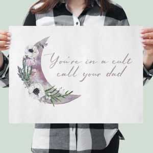 You&#39;re In A Cult Call Your Dad Poster | Murderino Poster | My Favorite Murder Fan Poster | True Crime Poster | SSDGM | MFM Poster