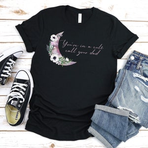 You&#39;re In A Cult Call Your Dad Shirt | Murderino Shirt | True Crime Shirt | My Favorite Murder Shirt | Cult T-Shirt