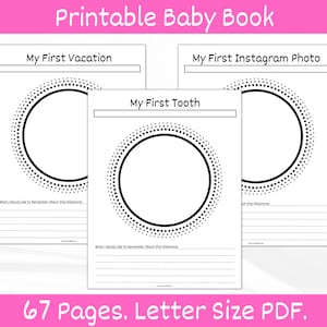 Op de afbeelding: Een printbaar babyboek met drie pagina's, elk met een zwarte en witte cirkel met een gestippelde rand. De pagina's zijn getiteld "Mijn eerste vakantie", "Mijn eerste Instagram-foto" en "Mijn eerste tand". Elke pagina heeft ruimte voor een foto en een sectie om over de mijlpaal te schrijven.