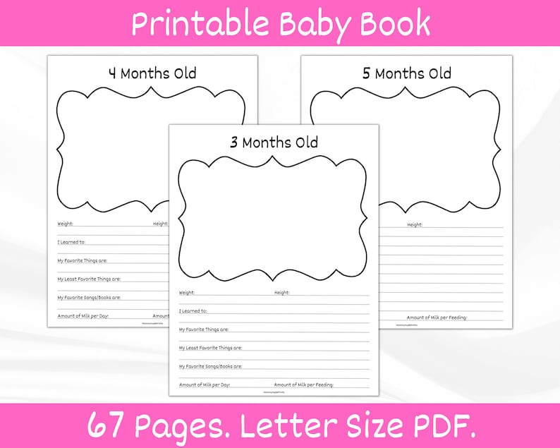 Op de afbeelding: Een printbaar babyboek met 67 pagina's. De pagina's zijn ontworpen om de mijlpalen van een baby van 3 tot 5 maanden oud vast te leggen. De pagina's bevatten secties voor gewicht, lengte, geleerde dingen, favoriete dingen, minst favoriete dingen, favoriete liedjes en de hoeveelheid melk per dag of voeding.