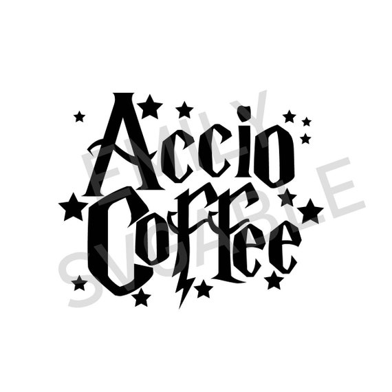 Free Free 340 Accio Coffee Svg SVG PNG EPS DXF File