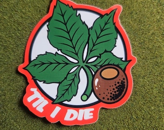 Buckeye "Til I Die" vinyl sticker