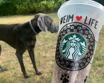 Weimaraner Starbucks cup | Weimaraner tumbler | Weim Life |  Dog name gift | Reusable cold cup