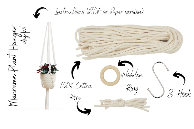 May include: A DIY macrame plant hanger kit with white cotton rope, a wooden ring, an S hook, and instructions. The kit includes everything you need to make a macrame plant hanger.
