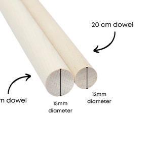Puede incluir: Dos clavijas de madera, una de 30 cm de largo con un di&aacute;metro de 15 mm y otra de 20 cm de largo con un di&aacute;metro de 12 mm.