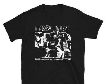 Uma ameaça global, o que diabos vai mudar?