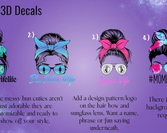 Personalize your own Messy Bun Decal, UV DTF 3D Custom Messy Bun Sun-glass lens & Text