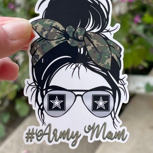 Messy Bun, Army Mom, Military Mother Die Cut Decal, Weatherproof Sticker