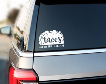 Taco Spirit Animal, Taco Love, Tacos are Life Vinyl Decal