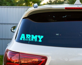Army Mama, Army Wife, Military Spouse, Military Mother Vehicle Decal