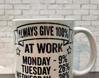 Mug Lazy Work Days, Job Sarcasm, Work Sass, Mug à café et à thé