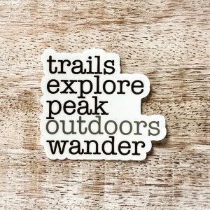 Pegatina de vinilo de hiking Words / Outdoorsy / Impermeable, Apto para lavavajillas, Duradero / Pegatina de botella de agua / Pegatina de computadora portátil