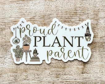 Stolze Pflanzeneltern-Vinyl-Aufkleber | Pflanzenliebhaber | Planty Sticker | Wasserdicht, spülmaschinenfest, langlebig | Wasserflasche Aufkleber | Laptop