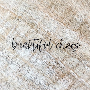 Mooie Chaos-sticker | Helder vinyl | Minimalistisch | Citaat | Waterdicht, vaatwasmachinebestendig, duurzaam | Waterflessticker | Laptopsticker