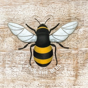 Clear 3” Save the Bees Sticker | Bumble Bee Sticker | Insect Sticker | Waterproof, Dishwasher Safe, Durable | Water Bottle Sticker