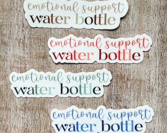 Emotional Support Water Bottle Sticker | STANLEY Water Bottle Sticker |  STANLEY Colors | Vinyl Sticker | Durable Water Bottle Sticker
