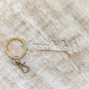 Wanderlust Acrylic Keychain | Travel Lover | Durable Keychain