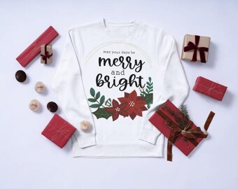 Merry and Bright Poinsettia Sweatshirt