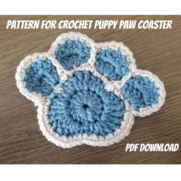 PATTERN for crochet puppy paw coaster, pdf pattern for dog animal paw mug coaster