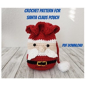 May include: A crocheted Santa Claus pouch in red, white, black, and beige. The pouch features a red hat, white beard, and a black belt with a gold buckle. The text "CROCHET PATTERN FOR SANTA CLAUS POUCH" is visible.