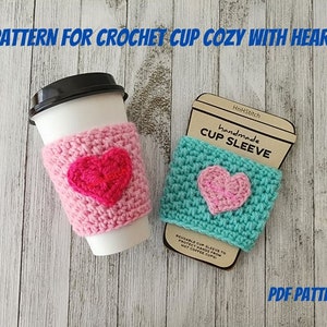 PATTERN for Crochet Coffe cup cozy with heart, PDF for coffee cup sleeve, diy crochet gift