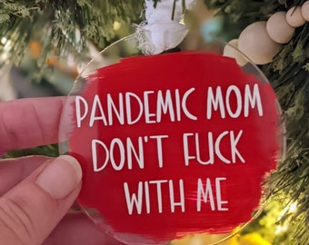 Pandemic Mom Ornament