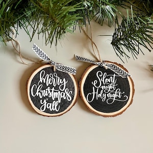 Wood Slice Ornaments | Silent Night Holy Night | Merry Christmas Y’all | Christmas Ornaments