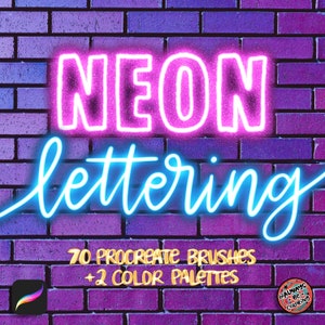 Procreate Neon Brush Set for Lettering & Illustration. With Neon 3D, Rainbow, Metallic Glitter, and Color Changing Brushes! 2 Color Palettes