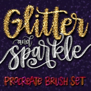 Könnte beinhalten: Grafik für digitale Kunst auf dunklem lila Hintergrund mit goldenem und silbernem Glitzertext, der "Glitter and Sparkle" lautet. Darunter, in einem Farbverlauf aus roten und orangen Glitzer, steht der Text "Procreate Brush Set".