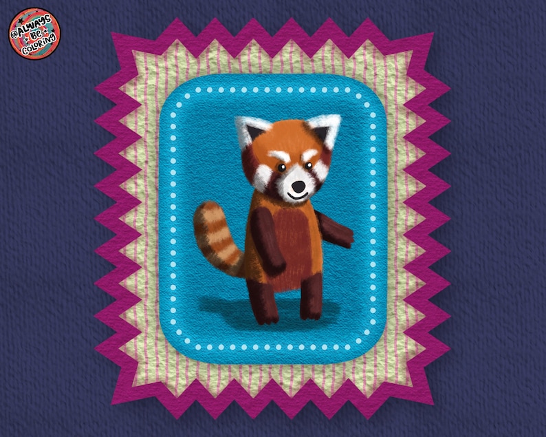 May include: A digital illustration of a red panda centered on a blue rectangular background with white dots, framed by a light yellow striped border and a jagged magenta edge. The text "ALWAYS BE COLORING" appears in a small circular logo at the top left.