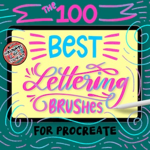 100 Best Procreate Lettering Brushes, 15 Page Lettering Workbook! With Glitter Brushes, 3D, Rainbow, Sketching, Lettering, Texture Brushes