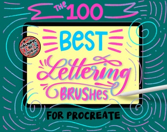 Puede incluir: Las 100 mejores brochas de rotulación para Procreate, una aplicación de ilustración digital, que se muestran en la pantalla de una tableta. El texto está en un estilo colorido y dibujado a mano.