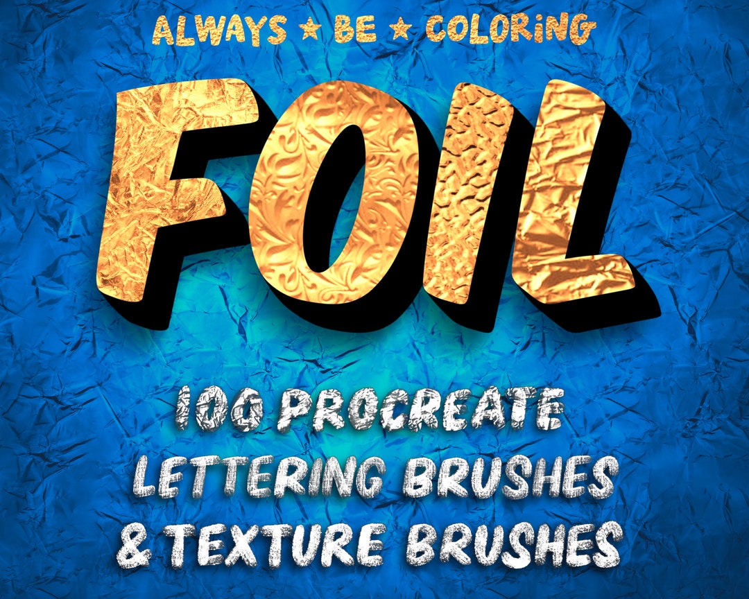 100 Metallic Foil Procreate Brushes! 50 Lettering Brushes & 50 High ...
