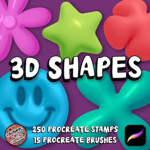 Könnte beinhalten: Das Bild zeigt bunte 3D-Formen: eine rosa Blume, ein grüner Stern, ein roter Klecks, ein blauer Smiley und ein türkisfarbenes Kreuz. Der Text "3D SHAPES" ist zu sehen, zusammen mit Informationen zu Procreate-Stempeln und -Pinseln.