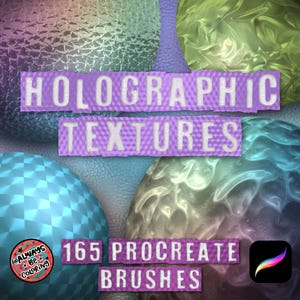 May include: An image featuring the text "HOLOGRAPHIC TEXTURES" and "165 PROCREATE BRUSHES" over a background of colorful, textured spheres. The Procreate app logo is visible in the lower right corner. The image has a digital art theme.