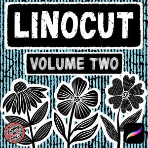 May include: Black and white floral linocut art with the text "LINOCUT VOLUME TWO" on a blue and black striped background. The image features three stylized flower illustrations and a Procreate logo.