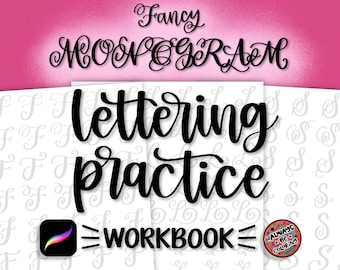 May include: A workbook for practicing fancy lettering with a black and white design. The cover features the text "Fancy Monogram Lettering Practice Workbook" and a logo for "Always Be Coloring".