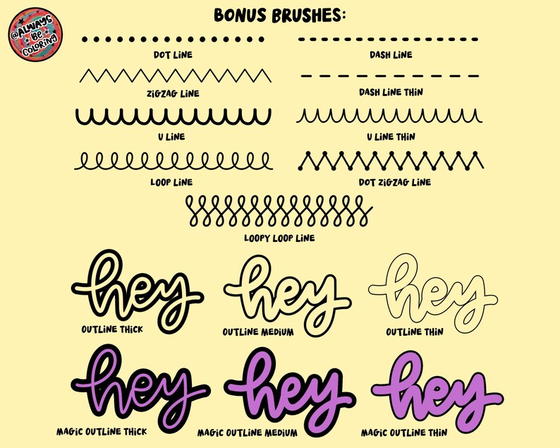 May include: A digital brush set titled BONUS BRUSHES featuring black line patterns including dot, dash, zigzag, U, loop, and loopy loop lines. Below are six variations of the word hey in different outline thicknesses and purple color fills.