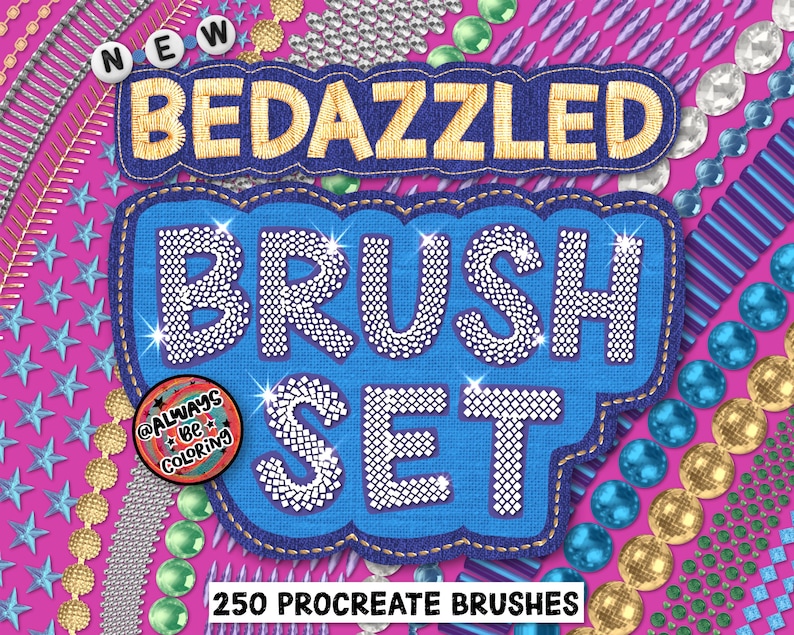 May include: A set of 250 Procreate brushes featuring a colorful, sparkly design. The text "BEDAZZLED BRUSH SET" is written in a glittery font on a blue background. The image is surrounded by various colorful and sparkly embellishments.