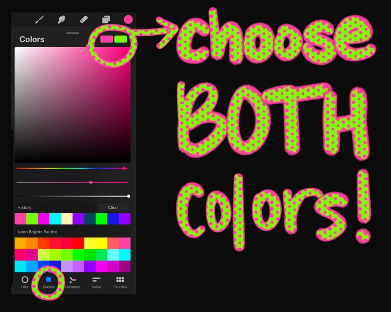 May include: A digital art app interface with a color picker tool. The color picker tool has two color swatches, one pink and one green. The text "choose BOTH colors!" is written in green with pink polka dots.