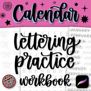 May include: A lettering practice workbook with the word "Calendar" in a script font with a light blue outline. The workbook includes practice pages for days of the week, months, and numbers. A Procreate app icon is visible.