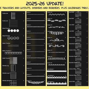May include: Black and white printable planner page with sections for to-do lists, mood trackers, water trackers, habit trackers, weekly logs, and weekly spreads.  The page also includes a variety of borders and dividers.  The page also includes calendars for April 2025 through March 2026.