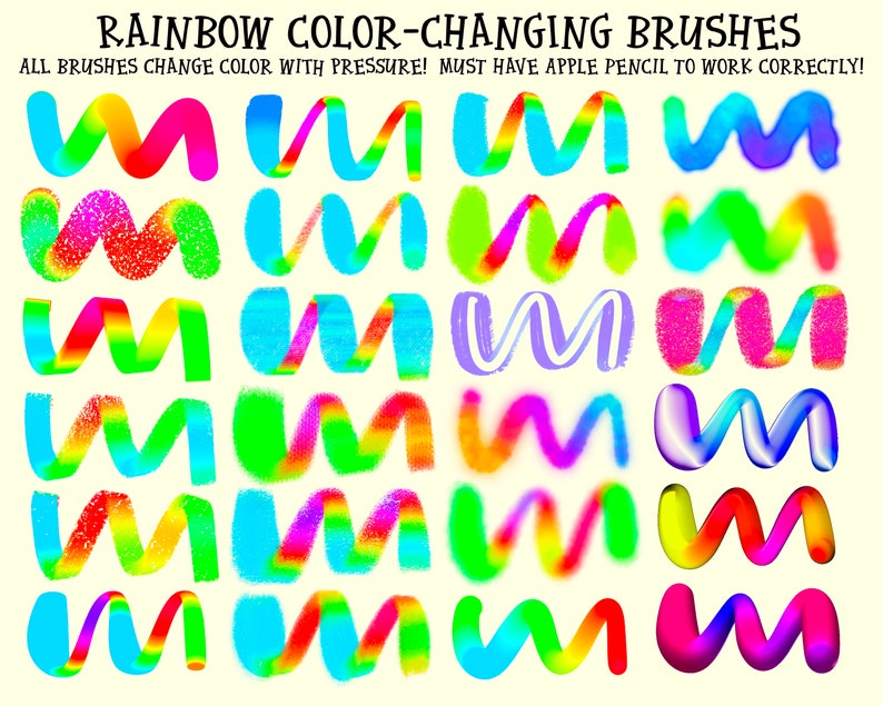 May include: A set of 20 rainbow color-changing brushes for use with an Apple Pencil. The brushes are arranged in rows of four, with each brush showing a different color combination. The text "RAINBOW COLOR-CHANGING BRUSHES" and "ALL BRUSHES CHANGE COLOR WITH PRESSURE! MUST HAVE APPLE PENCIL TO WORK CORRECTLY!" is at the top of the image.