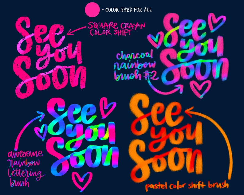 May include: Four different variations of the phrase "See you soon" written in colorful, stylized lettering. The phrase is written in pink, rainbow, and orange colors. The text "See you soon" is written in a variety of styles, including a square crayon style, a charcoal rainbow brush style, an awesome rainbow lettering brush style, and a pastel color shift brush style.