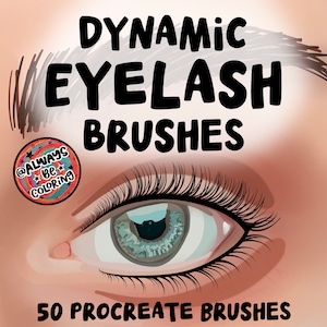 Puede incluir: Primer plano de una ilustración digital de un ojo con pestañas largas. El texto "DYNAMIC EYELASH BRUSHES" está por encima del ojo. Debajo del ojo está el texto "50 PROCREATE BRUSHES".