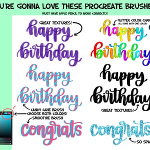 May include: A digital illustration showing different Procreate brush styles for lettering. The text in the image reads "YOU'RE GONNA LOVE THESE PROCREATE BRUSHES!! MUST HAVE APPLE PENCIL TO WORK CORRECTLY! GREAT TEXTURES! happy birthday happy birthday happy birthday happy birthday congrats congrats SO SPARKLY! GLITTER COLOR CHANGE BRUSH ALL DONE WITH ONE COLOR! CANDY CANE BRUSH CHOOSE BOTH COLORS! SMOOTHIE BRUSH"