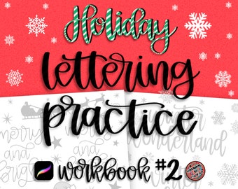 May include: A black and white printable workbook for holiday lettering practice. The cover features the text "Holiday Lettering Practice Workbook #2" with a green and white striped design. The background is red with white snowflakes.