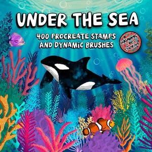 May include: An illustration of an underwater scene with a black and white orca swimming through coral reefs, a pink jellyfish, and a clownfish. The text "UNDER THE SEA 400 PROCREATE STAMPS AND DYNAMIC BRUSHES @ALWAYS BECOLORING" is in the upper part of the image.