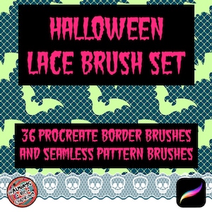 May include: A digital art graphic with a teal background featuring light green bats and a lace pattern. The text reads "HALLOWEEN LACE BRUSH SET" and "36 PROCREATE BORDER BRUSHES AND SEAMLESS PATTERN BRUSHES". Includes a Procreate app icon.